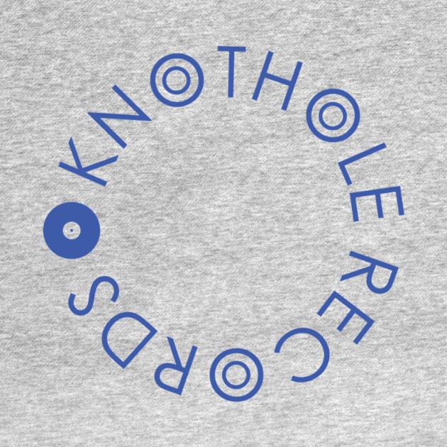 Knothole Records (Blue Text) by JamieAlimorad